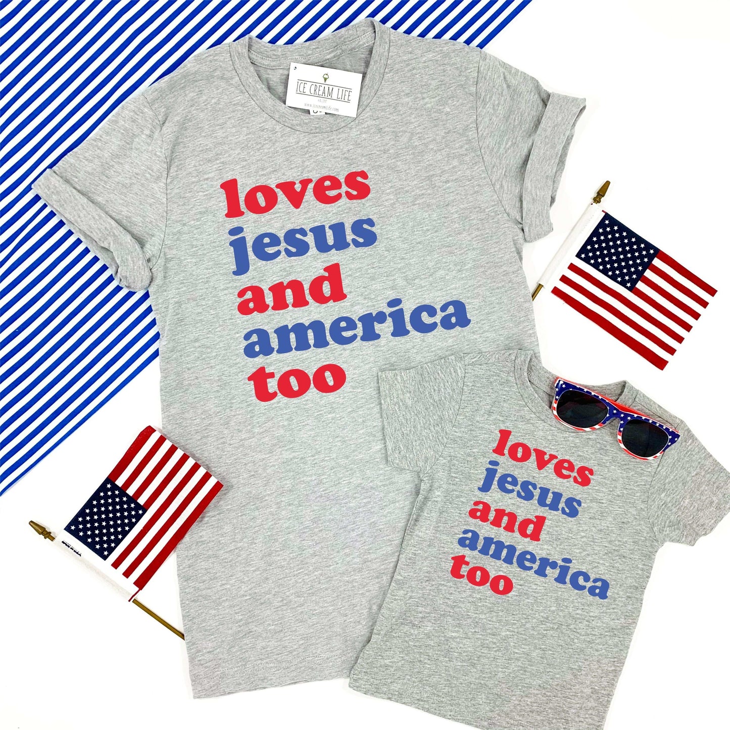 “Loves Jesus & America Too” Shirt