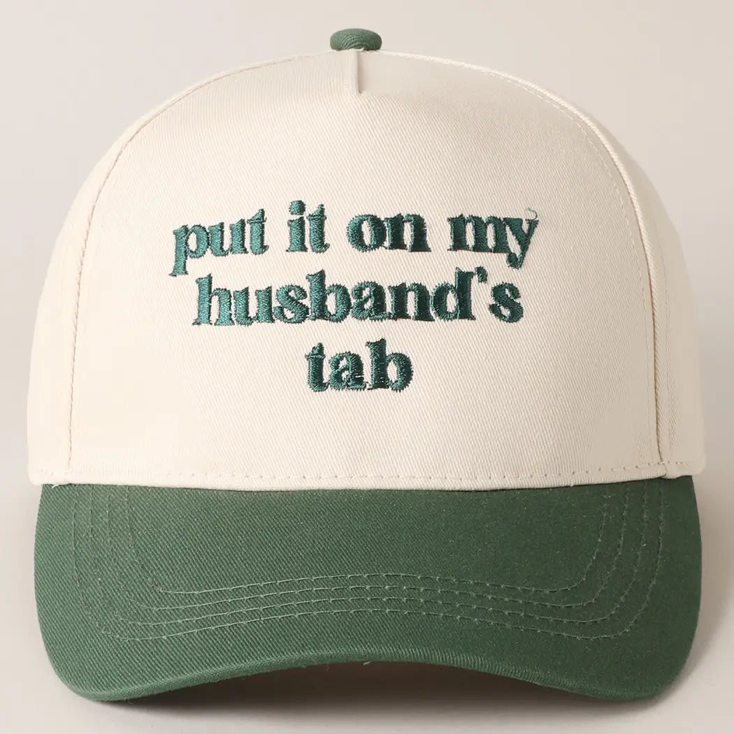 "Put it on my Husbands Tab" Trucker Hat